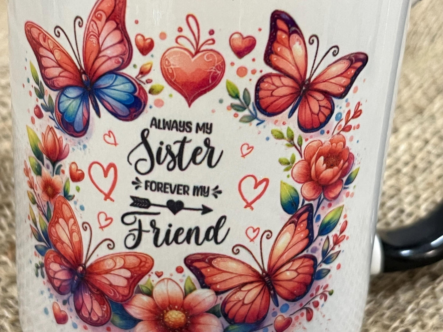 Tazza -Mug in ceramica  Amiche e  Sorelle per sempre